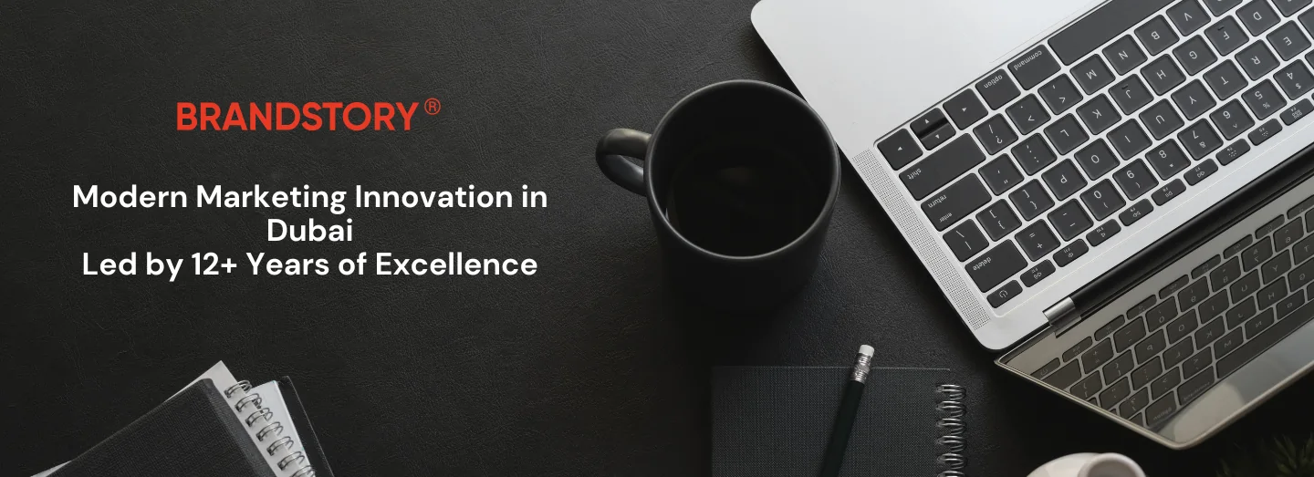 How BrandStory Combines Decade-Long Experience with Modern Marketing Innovation